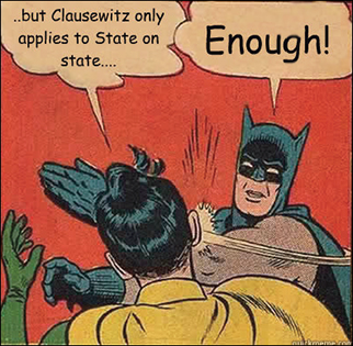 Cartoon--Clausewitz and state-on-state warfare